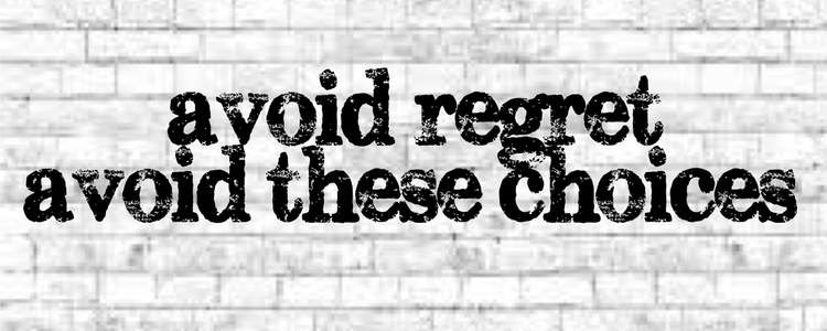 avoid regret
